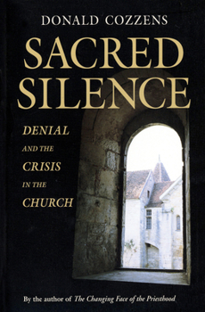 Paperback Sacred Silence: Denial and the Crisis in the Church Book