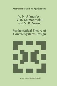 Hardcover Mathematical Theory of Control Systems Design Book