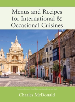 Hardcover Menus and Recipes for International & Occasional Cuisines Book