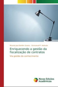 Paperback Enriquecendo a gestão da fiscalização de contratos [Portuguese] Book