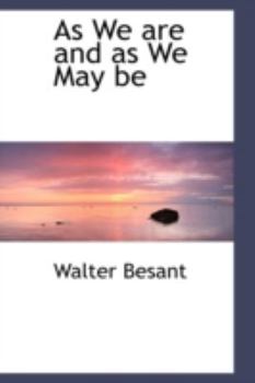 Paperback As We Are and as We May Be Book