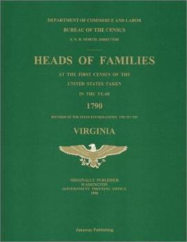 Paperback Heads of Families at the First Census of the United States Taken in the Year 1790: Records of the State Enumerations, 1782 to 1785: Virginia Book