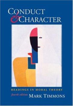 Paperback Conduct and Character: Readings in Moral Theory Book