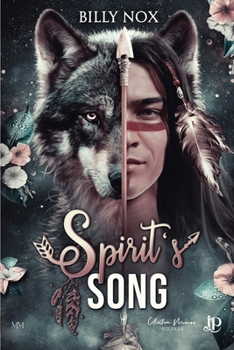 Spirit's song (French Edition)