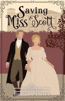 Paperback Saving Miss Scott (Apsley Family) Book