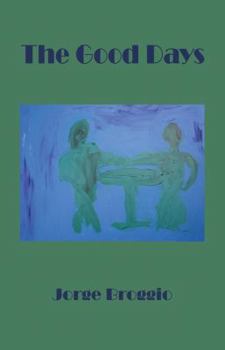 Paperback The Good Days Book