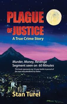 Hardcover Plague of Justice: A True Crime Story Book