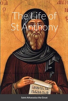 Paperback The Life of St Anthony Book