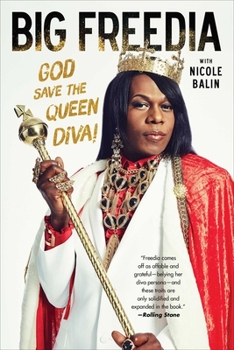 Paperback Big Freedia: God Save the Queen Diva! Book