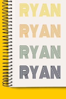 Paperback Name RYAN A beautiful personalized: Lined Notebook / Journal Gift, 120 Pages, 6 x 9 inches, NoteBook Gift For RYAN, Personal Diary, RYAN, Personalized Book