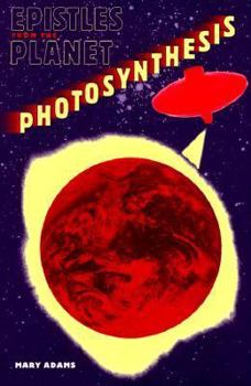 Paperback Epistles from the Planet Photosynthesis Book