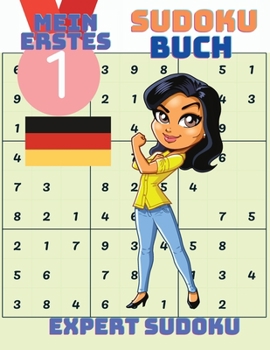 Mein erstes Sudoku-Buch: Einfaches Sudoku-Rätselbuch für Anfänger