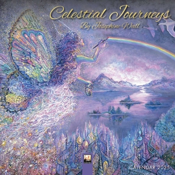 Calendar Celestial Journeys by Josephine Wall Mini Wall Calendar 2025 (Art Calendar) Book