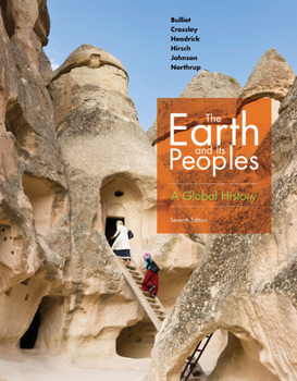 Hardcover The Earth and Its Peoples: A Global History Book
