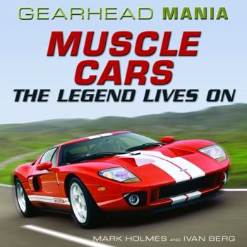 Library Binding Muscle Cars: The Legend Lives on Book