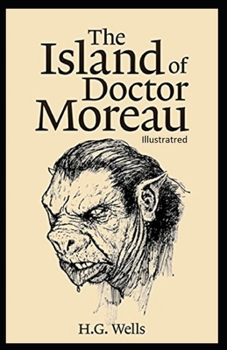 Paperback The Island of Dr. Moreau Illustrated Book