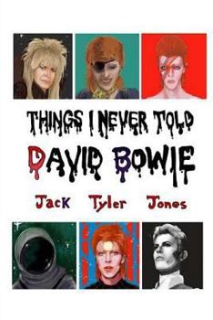 Paperback Things I Never Told David Bowie Book