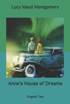Paperback Anne's House of Dreams: Original Text Book