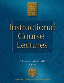 Hardcover Instructional Course Lectures, V. 56, 2007 Book