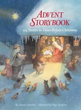 Hardcover Advent Storybook: 24 Stories to Share Before Christmas Book