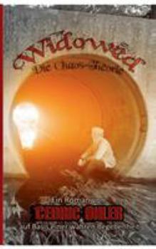 Paperback Widowed: Die Chaos-Theorie [German] Book