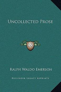 Hardcover Uncollected Prose Book