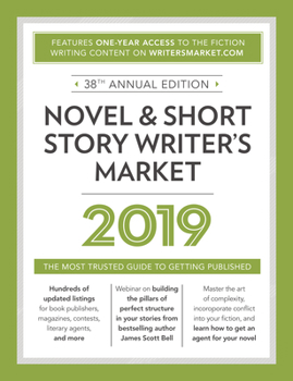Paperback Novel & Short Story Writer's Market: The Most Trusted Guide to Getting Published Book