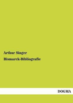 Paperback Bismarck-Bibliografie [German] Book