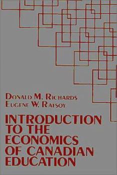 Paperback Introduction to the Economics of Canadian Education Book