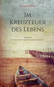 Paperback Im Kreuzfeuer des Lebens [German] Book