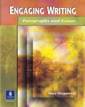 Paperback Engaging Writing: Paragraphs and Essays Book