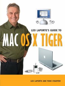 Paperback Leo Laporte's Guide to Mac OS X Tiger Book
