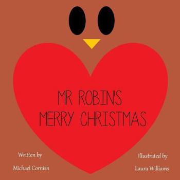Paperback Mr. Robin's Merry Christmas Book