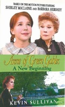 Paperback Anne of Green Gables a New Beginning Book