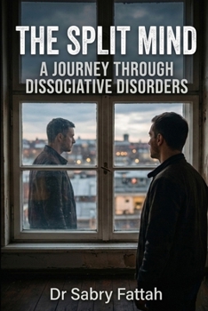 Paperback The Split Mind: A Journey Through Dissociative Disorders Book