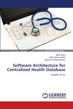 Paperback Software Architecture for Centralized Health Database Book