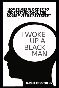 Paperback I Woke Up A Black Man Book