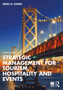 Paperback Strategic Management for Tourism, Hospitality and Events Book