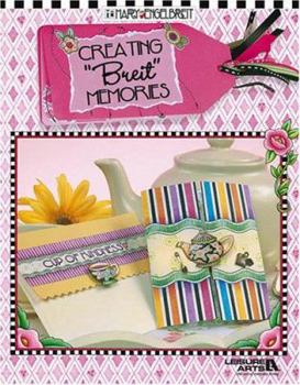 Paperback Creating "Breit" Memories Book