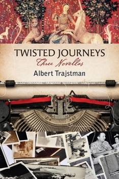 Paperback Twisted Journeys: Three Novellas Book