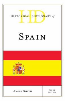 Hardcover Historical Dictionary of Spain Book