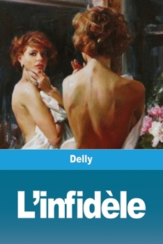 Paperback L'infidèle [French] Book