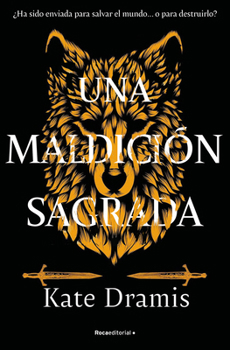 Una maldición sagrada / The Curse Of Saints Book 1 (Spanish Edition)