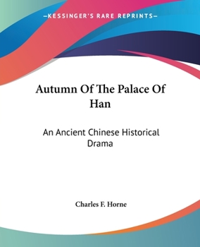 Paperback Autumn Of The Palace Of Han: An Ancient Chinese Historical Drama Book