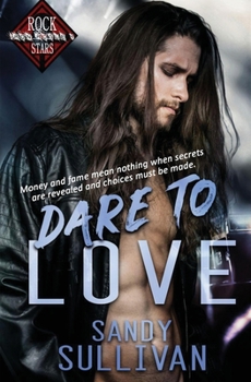 Dare to Love - Book #1 of the Iron Rogue