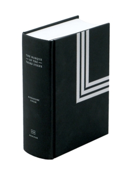 Hardcover Alexandre Singh: The Marque of the Third Stripe Book