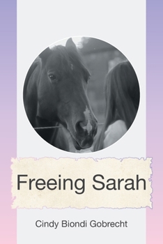 Paperback Freeing Sarah Book