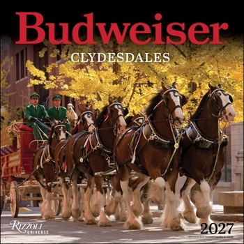 Calendar Clydesdales of Budweiser 2027 Wall Calendar Book