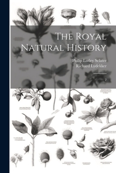 Paperback The Royal Natural History: 2 Book