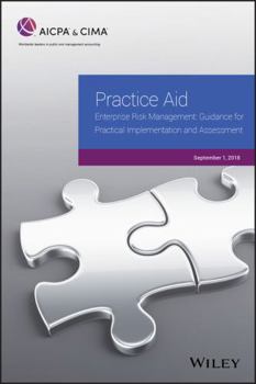 Paperback Practice Aid: Enterprise Risk Management: Guidance for Practical Implementation and Assessment, 2018 Book
